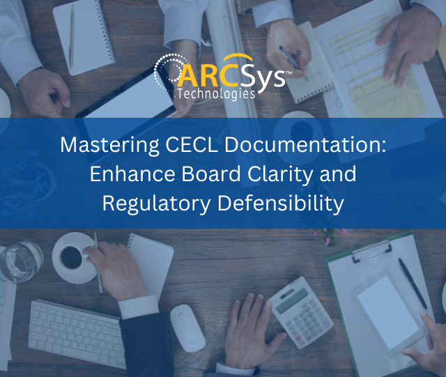 Mastering CECL Documentation: Enhance Board Clarity and Regulatory Defensibility